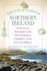 Doreen McBride - The A-Z of Curious Northern Ireland