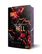 Leonie W, Leonie W., Black Edition - Shadow´s Hell | Mit wunderschönem Farbschnitt