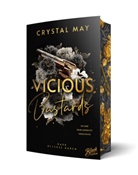 Crystal May, Black Edition - Vicious Bastards | Mit wunderschönem Farbschnitt