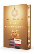 Sosuke Natsukawa - The Cat Who Saved Books