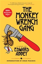 Edward Abbey - The Monkey Wrench Gang [50th Anniversary Edition]