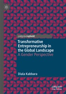 Diala Kabbara - Transformative Entrepreneurship in the Global Landscape