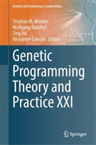 Wolfgang Banzhaf, Ting Hu, Ting Hu et al, Alexander Lalejini, Stephan M. Winkler - Genetic Programming Theory and Practice XXI