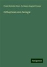 Hermann August Krauss, Franz Steindachner - Orthopteren vom Senegal