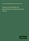 Franz Ludwig Baumann, Thomas Zweifel - Quellen zur Geschichte des Bauernkriegs aus Rotenburg an der Tauber