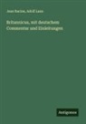 Adolf Laun, Jean Racine - Britannicus, mit deutschem Commentar und Einleitungen