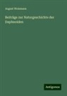 August Weismann - Beiträge zur Naturgeschichte der Daphnoiden