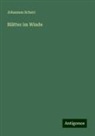 Johannes Scherr - Blätter im Winde