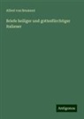 Alfred Von Reumont - Briefe heiliger und gottesfürchtiger Italiener