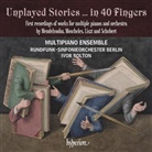 Franz Liszt, Felix Mendelssohn, Ignaz Moscheles, Ignaz u a Moscheles, Franz Schubert - Unplayed Stories  in 40 Fingers, 1 Audio-CD (Livre audio)