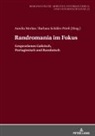 Aurelia Merlan, Barbara Schäfer-Prieß - Randromania im Fokus