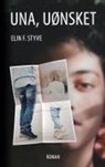 Elin F. Styve - Una, uønsket