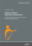 Corinna Ester Pregla, Sarah M Ross, Sarah M. Ross - Mirjams Töchter - Maecenas Schwestern?