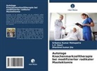 L V Gouri, L. V. Gouri, L.V. Gouri, Dh kumar Jha, Dharbind kumar Jha, Sribatsa Kumar Mahapatra - Autologe Knochenmarkzelltherapie bei modifizierter radikaler Mastektomie