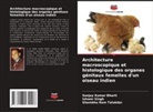 Sanjay Kumar Bharti, Ishwer Singh, Shambhu Ram Talukdar - Architecture macroscopique et histologique des organes génitaux femelles d'un oiseau indien
