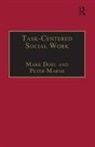 Mark Doel, Doel Mark, Peter Marsh - Task-Centred Social Work