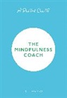 Gill Thackray - A Pocket Coach: The Mindfulness Coach