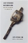 Jie-Hyun Lim, Lim Jie-Hyun - Victimhood Nationalism