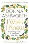 ASHWORTH DONNA, Donna Ashworth - I WISH I KNEW