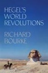 Richard Bourke, Bourke Richard - Hegels World Revolutions