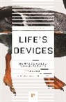 Steven Vogel, Steven Vogel Vogel, Steven/ Dunn Vogel - Life''s Devices