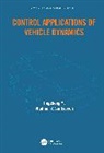 Vladimir Vantsevich, Vantsevich Vladimir, Jingsheng Yu, Jingsheng (Jsj Corporation Yu - Control Applications of Vehicle Dynamics