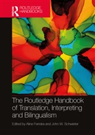 Aline Schwieter Ferreira, Aline Ferreira, Ferreira Aline, John W. Schwieter - Routledge Handbook of Translation, Interpreting and Bilingualism