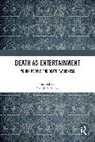 Gareth (University of Waikato R. Schott, Gareth R. Schott - Death As Entertainment
