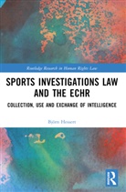 Bjorn Hessert, Björn Hessert - Sports Investigations Law and the Echr