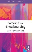 Mari Kristin Sisjord, Mari Kristin (Norwegian School of Sport S Sisjord,  Sisjord Mari Kristin - Women in Snowboarding