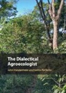 Ivette Perfecto, Perfecto Ivette, John Vandermeer, John (University of Michigan Vandermeer, Vandermeer John - Dialectical Agroecologist