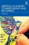 Joanne Yoo - Writing As Inquiry Towards Being and Becoming