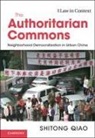 Shitong Qiao, Shitong (Duke University Qiao - Authoritarian Commons