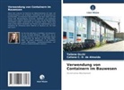 Caliane C O de Almeida, Caliane C. O. de Almeida, Tailene Occhi - Verwendung von Containern im Bauwesen