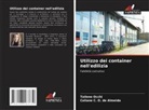 Caliane C. O. de Almeida, Tailene Occhi - Utilizzo dei container nell'edilizia