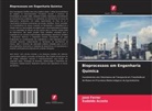 Eudaldo Acosta, Jos&eacute; Ferrer - Bioprocessos em Engenharia Qu&iacute;mica