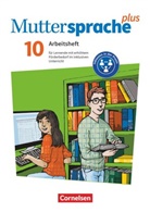 Martina König, Nikola Lobstein, Marie Wöhlbier, Marie-Elisabeth Wöhlbier, Martina König, Nikola Lobstein... - Muttersprache plus - Allgemeine Ausgabe 2020 und Sachsen 2019 - 10. Schuljahr