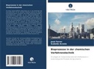 Eudaldo Acosta, José Ferrer - Bioprozesse in der chemischen Verfahrenstechnik