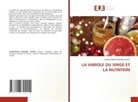 Alain-Robert Makaba N'Goyi - LA VARIOLE DU SINGE ET LA NUTRITION