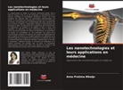 Anna Pratima Nikalje - Les nanotechnologies et leurs applications en médecine