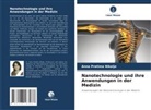 Anna Pratima Nikalje - Nanotechnologie und ihre Anwendungen in der Medizin