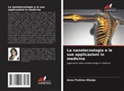 Anna Pratima Nikalje - La nanotecnologia e le sue applicazioni in medicina