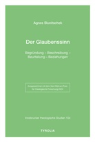 Agnes Slunitschek - Der Glaubenssinn