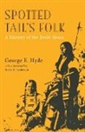 George E. Hyde - Spotted Tail's Folk
