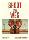Adam Woodward, Liz Seabrook - Shoot Like Wes