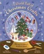 HELEN MORTIMER, Laforme Joy, Helen Mortimer, Joy Laforme, Joy Laforme - A World Full of Christmas Crafts 24 Ways to Celebrate the Festive Season