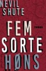 Nevil Shute - Fem sorte høns