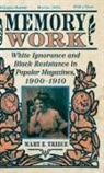 Mary E Triece, Mary E. Triece - Memory Work