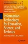 Constantine Bazilo, Maksym Bondarenko, Olena Danchenko, Emil Faure, Yurii Tryus, Tero Vartiainen... - Information Technology for Education, Science, and Technics