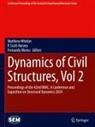 P. Scott Harvey, Fernando Moreu, Matthew Whelan - Dynamics of Civil Structures, Vol. 2